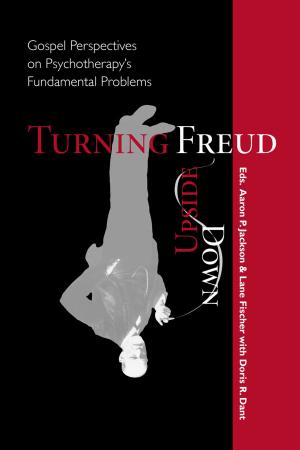 Cover of the book Turning Freud Upside Down by Ballard, M. Russell
