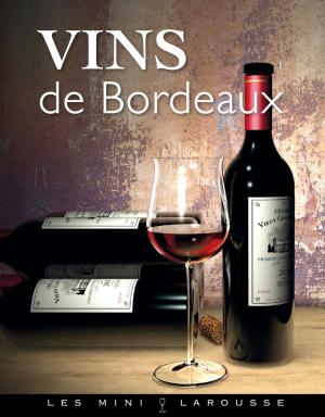 Cover of the book Vins de Bordeaux by Valérie Lhomme