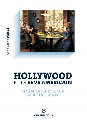 Cover of the book Hollywood et le rêve américain by Christian Grataloup