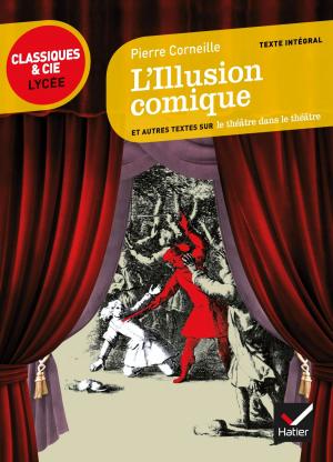 Cover of the book L'Illusion comique by David Ruffel, Georges Decote, Charles Perrault