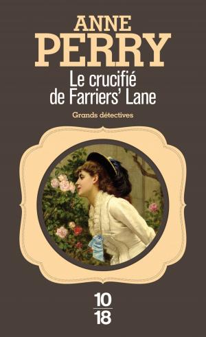 Cover of the book Le crucifié de Farriers' Lane by Diane DUCRET