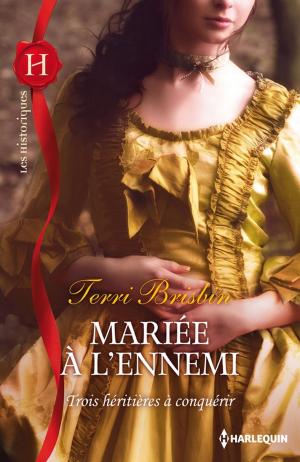 Cover of the book Mariée à l'ennemi by Keith R Parker