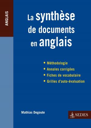 Cover of the book La synthèse de documents en anglais by Jean-Paul Bled
