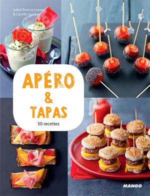 Cover of the book Apéro & tapas by Marie-Laure Tombini