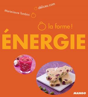 Cover of the book Ô la forme - Énergie by Bérengère Abraham