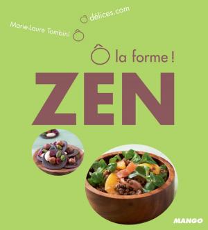 Book cover of Ô la forme - Zen