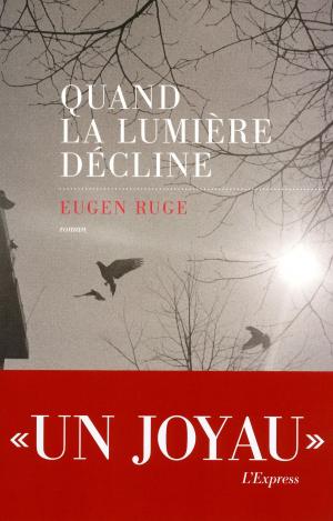 Cover of the book Quand la lumière décline by LONELY PLANET FR