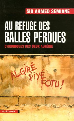 Cover of the book Au refuge des balles perdues by Enzo TRAVERSO