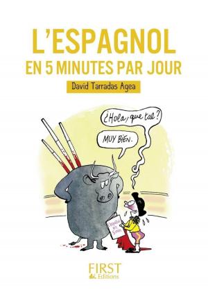 Cover of the book Petit Livre de - L'espagnol en 5 minutes par jour by Alain BOURMAUD, Nadia LE BRUN