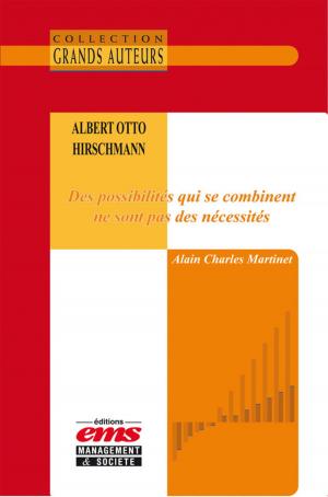 Book cover of Albert Otto Hirschmann - Des possibilités qui se combinent ne sont pas des nécessités