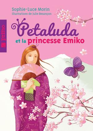Cover of the book Petaluda et la princesse Emiko 03 by Morin Sophie-Luce, Besançon Julie