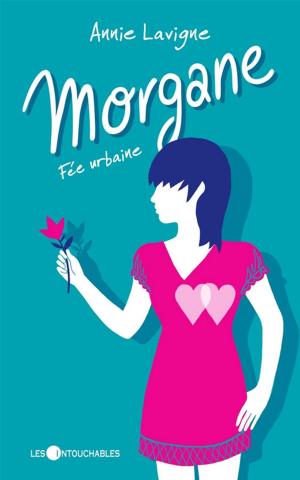 Book cover of Morgane 1 : Fée urbaine