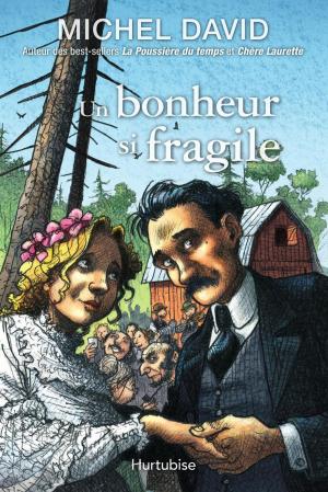 Cover of the book Un bonheur si fragile T1 - L’engagement by Michel David