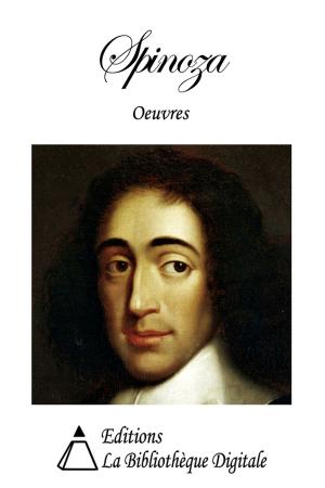 Cover of the book Oeuvres de Spinoza by Fortuné Du Boisgobey