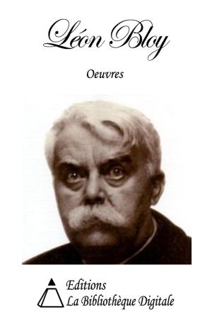 Cover of the book Oeuvres de Léon Bloy by Etienne Bonnot de Condillac