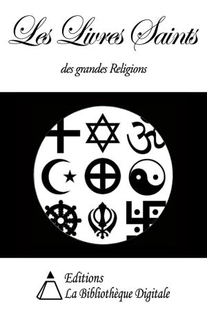 Cover of the book Les Livres Saints des grandes Religions by Xénophon