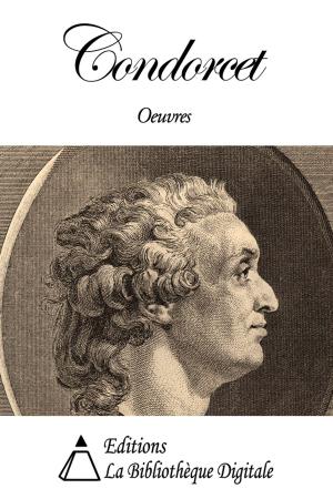 Cover of the book Oeuvres de Condorcet by Théophile Baudement