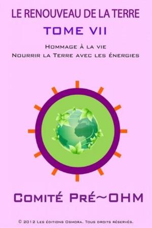 Cover of the book LE RENOUVEAU DE LA TERRE TOME VII by R. Shelton, Vallomay