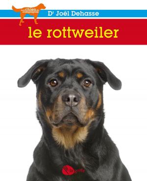Book cover of Le rottweiler