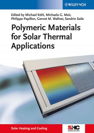 Cover of the book Polymeric Materials for Solar Thermal Applications by Einar Dahl, Josianne Støttrup