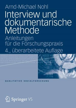 Cover of the book Interview und dokumentarische Methode by Andreas Köhler, Alice Schwarzer