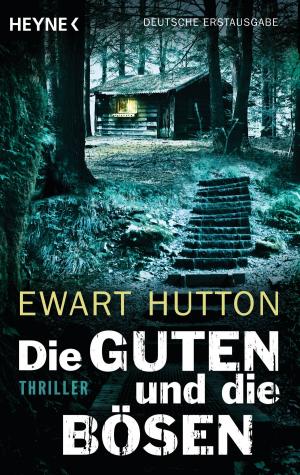 Cover of the book Die Guten und die Bösen by Gisbert Haefs