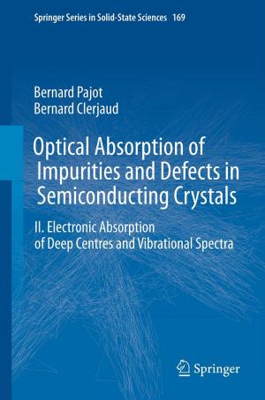 Cover of the book Optical Absorption of Impurities and Defects in Semiconducting Crystals by Torsten Gilz, Florian Gerhardt, Fabrice Mogo Nem, Martin Eigner