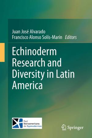Cover of the book Echinoderm Research and Diversity in Latin America by Stefanie Federle, Stefanie Hergesell, Sebastian Schubert