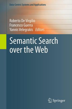 Cover of the book Semantic Search over the Web by Tadamasa Shida