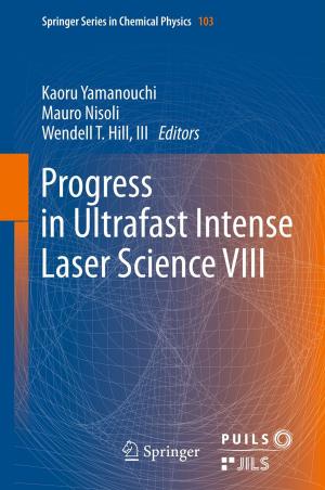 Cover of the book Progress in Ultrafast Intense Laser Science VIII by Mário J. de Oliveira