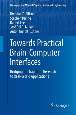 Cover of the book Towards Practical Brain-Computer Interfaces by Katharina Spanel-Borowski