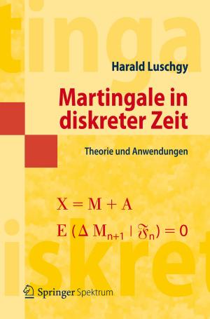 Cover of the book Martingale in diskreter Zeit by A.A. Christy, L. Eriksson, M. Feinberg, J.L.M. Hermens, H. Hobert, P.K. Hopke, O.M. Kvalheim, R.D. McDowall, D.R. Scott, J. Webster