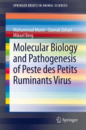 Cover of the book Molecular Biology and Pathogenesis of Peste des Petits Ruminants Virus by 