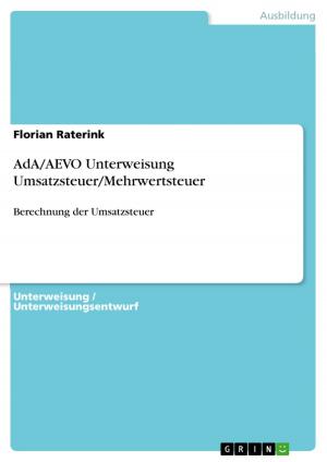 Cover of the book AdA/AEVO Unterweisung Umsatzsteuer/Mehrwertsteuer by Katja Raßbach