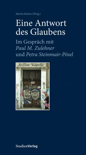 Cover of the book Eine Antwort des Glaubens by Franz  Cede, Christian Prosl