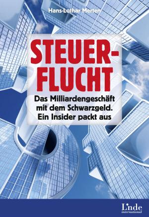 Cover of the book Steuerflucht by René Andeßner, Helmut Pernsteiner