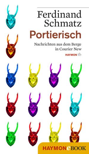 Cover of the book Portierisch by Jochen Jung