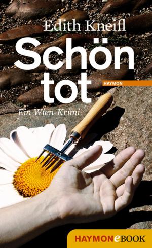 Cover of the book Schön tot by Reinhard Kleindl
