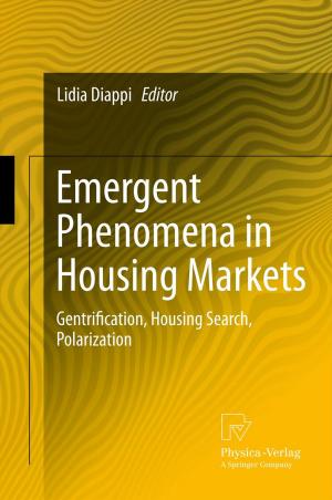 Cover of the book Emergent Phenomena in Housing Markets by Bodo Sturm, Carsten Vogt