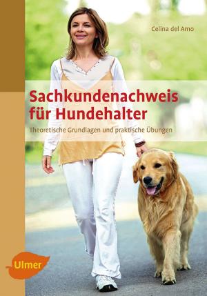 Cover of the book Sachkundenachweis für Hundehalter by Christiane James