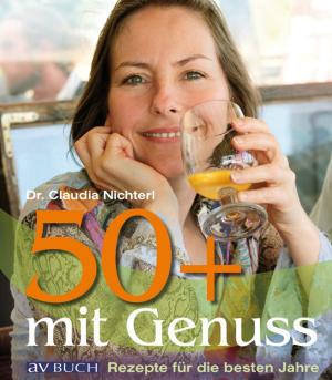 Book cover of 50 plus mit Genuss
