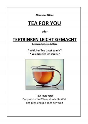 Cover of the book Tea for You by Norbert Jücker