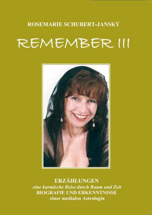 Cover of the book REMEMBER III by Jenn Louis, Kathleen Squires
