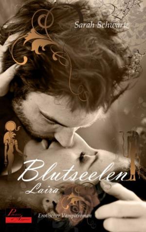 Cover of the book Blutseelen 03: Laira by Sara Jonas