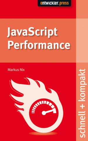 Cover of the book JavaScript Performance by Christoph Carls, Thorsten Sebald, Dario Lüke
