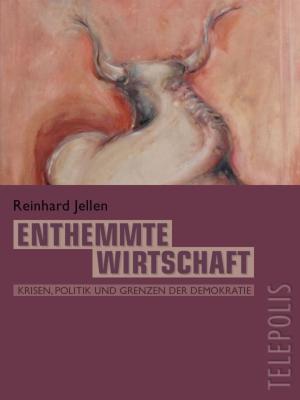 Cover of the book Enthemmte Wirtschaft (TELEPOLIS) by Matthias Becker, Raúl Rojas