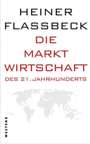 Book cover of Die Marktwirtschaft des 21. Jahrhunderts