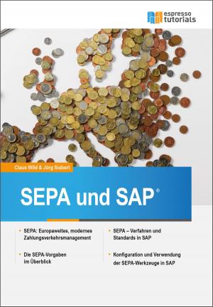 Cover of the book SEPA und SAP by Eric Bauer, Jörg Siebert