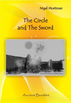Cover of the book The Circle and The Sword by Axel Ertelt