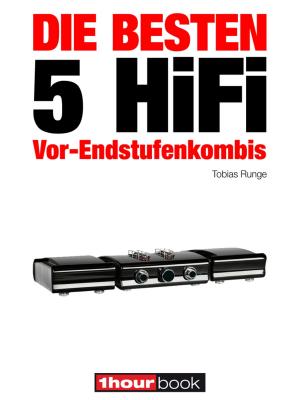 Book cover of Die besten 5 HiFi Vor-Endstufenkombis
